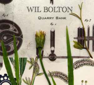 Wil Bolton - Quarry Bank album cover