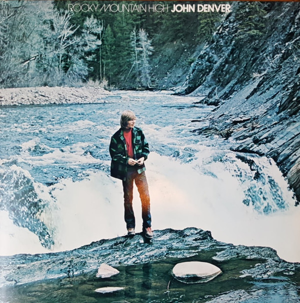 John Denver - Rocky Mountain High | RCA Victor (LSP-4731) - main