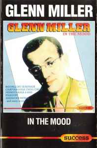 Glenn Miller - In The Mood album cover