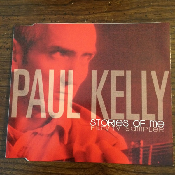 télécharger l'album Paul Kelly - Stories Of Me Film TV Sampler