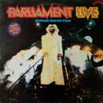 Parliament – Live - P.Funk Earth Tour (1977, Vinyl) - Discogs