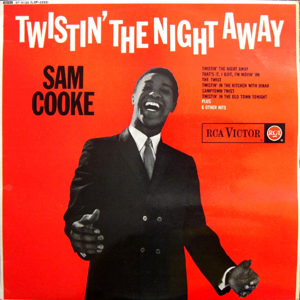 Sam Cooke Twistin The Night Away 1962 Vinyl Discogs 