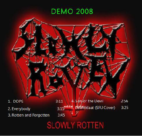 ladda ner album Slowly Rotten - Demo 2008