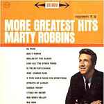 Marty Robbins – More Greatest Hits (1961, Vinyl) - Discogs