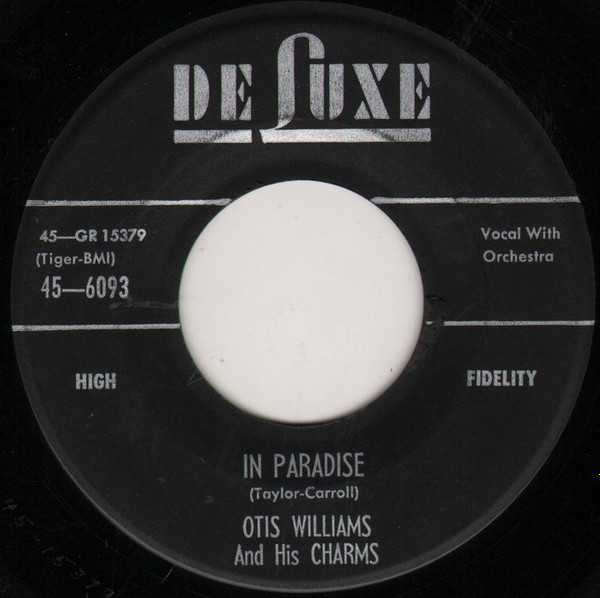 Otis Williams And His Charms – In Paradise / Ivory Tower (1956 