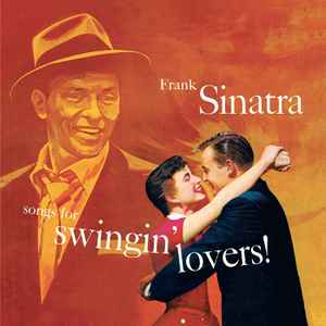 Frank Sinatra - Songs For Swingin' Lovers album cover