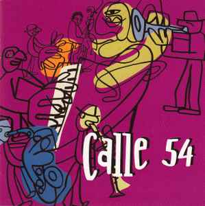 Calle 54 (2001, CD) - Discogs