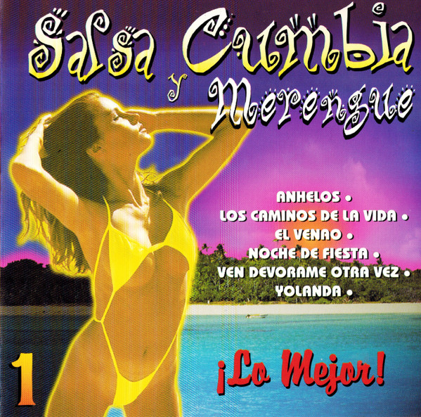 Salsa Cumbia Y Merengue ¡lo Mejor 1999 Cd Discogs