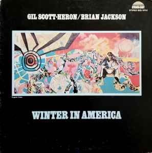 Gil Scott-Heron & Brian Jackson - Winter In America album cover