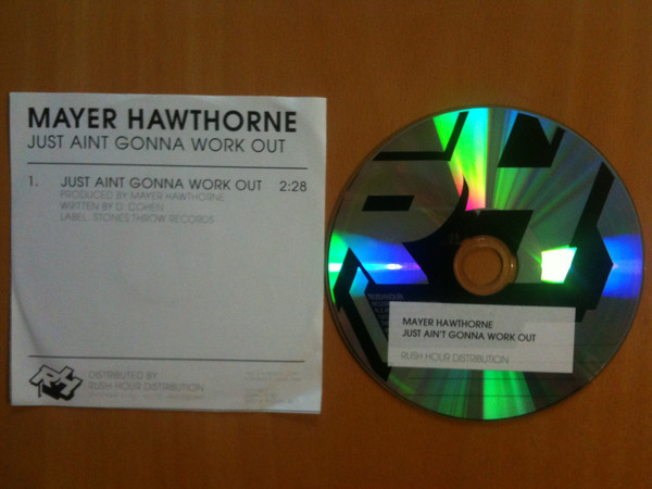 Mayer Hawthorne And The County – Just Ain't Gonna Work Out / When