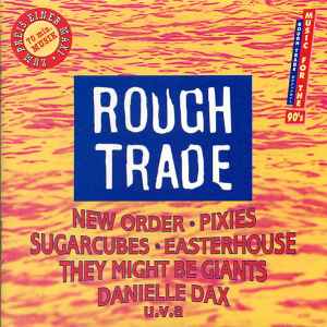 Rough Trade - Music For The 90's - Various