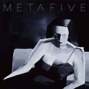 Metafive - Meta | Releases | Discogs