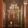Fauré* - Requiem
