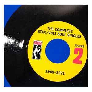 The Complete Stax/Volt Soul Singles, Vol. 2: 1968-1971 - Various