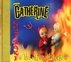 Catherine - Hot Saki & Bedtime Stories album cover
