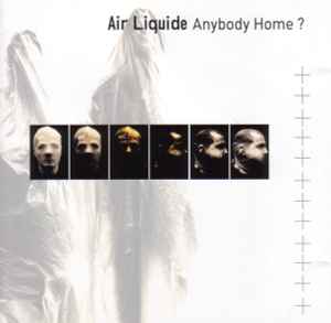 Air Liquide - Anybody Home ? album cover