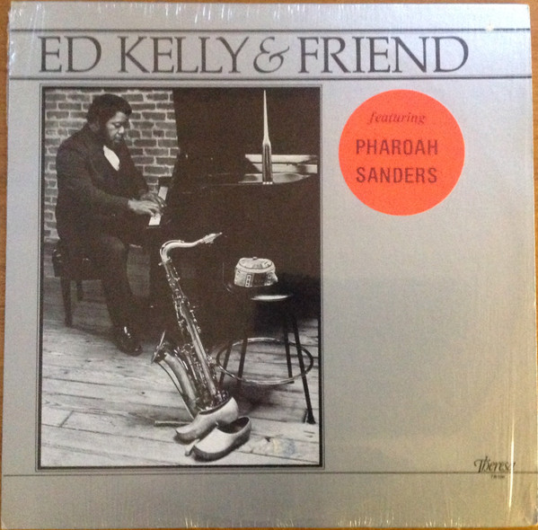 Ed Kelly & Friend – Ed Kelly & Friend (1979, Vinyl) - Discogs
