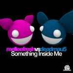 Cover of Something Inside Me, 2007-02-16, File