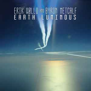 Erik Wøllo - Earth Luminous