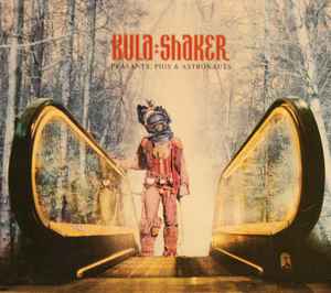 Kula Shaker – Peasants, Pigs & Astronauts (1999, CD) - Discogs