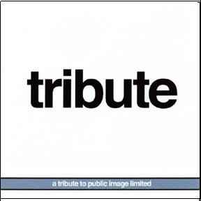 Various - Tribute: A Tribute To Public Image Limited album cover