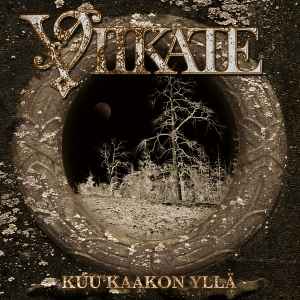 Viikate - Kuu Kaakon Yllä album cover
