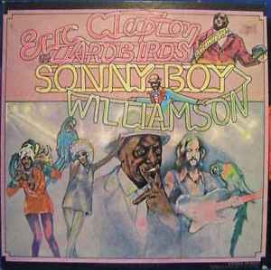 Eric Clapton And The Yardbirds With Sonny Boy Williamson – Eric 
