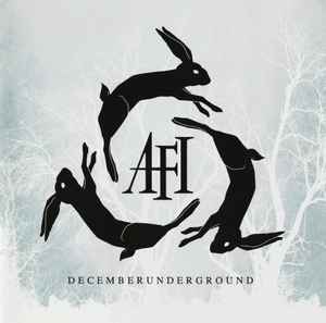 AFI - Decemberunderground