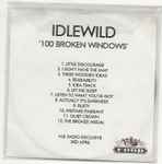 Idlewild – 100 Broken Windows (2000, CDr) - Discogs