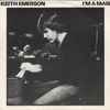 Keith Emerson - I'm A Man