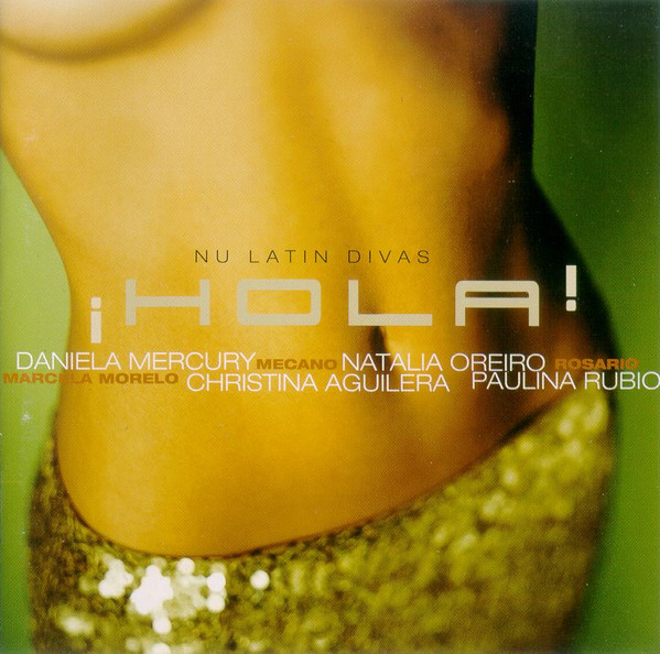 Hola! - Nu Latin Divas (2002, CD) - Discogs