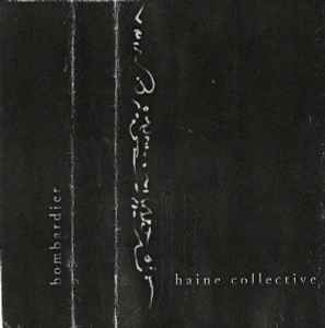 Bombardier - Haine Collective album cover