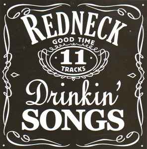 The Hit Crew - Redneck Drinkin' Songs album cover