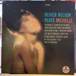 Cover of Oliver Nelson Plays Michelle, 1972, Vinyl