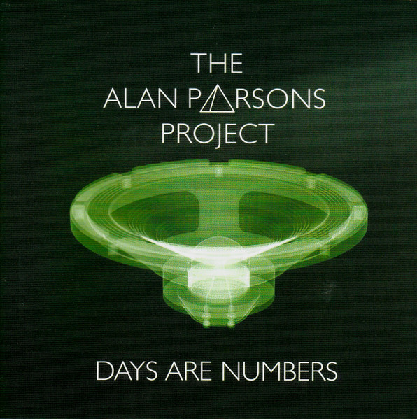 The Alan Parsons Project – Days Are Numbers (2006, CD) - Discogs