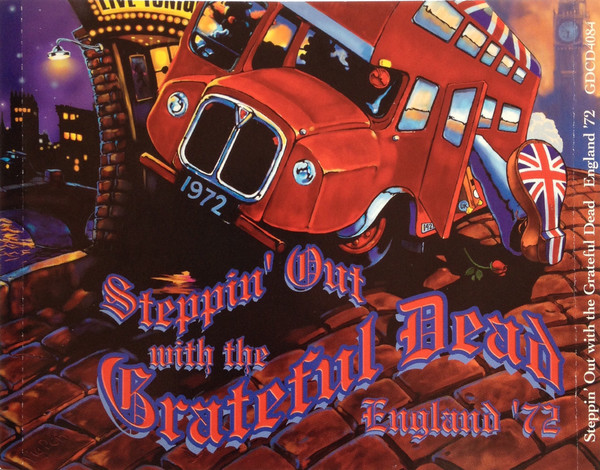 Grateful Dead – Steppin' Out With The Grateful Dead (England '72 