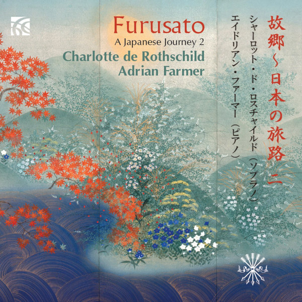 lataa albumi Charlotte De Rothschild, Adrian Farmer - Furusato A Japanese Journey 2