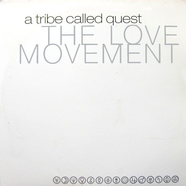 a tribe called quest/THE LOVE MOVEMENT fkip.unmul.ac.id