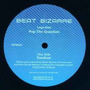 Pop The Question / Swallow - Beat Bizarre