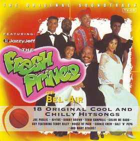 The Fresh Prince Of Bel-Air The Original Soundtrack (1992, CD