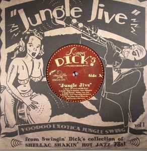 Jungle Jive - Voodoo Exotica Jungle Swing Vol. 1 - Various