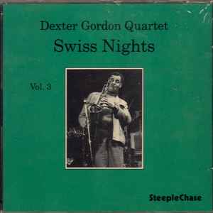 Swiss nights, vol. 3 : introduction / Dexter Gordon, saxo t | Gordon, Dexter. Saxo t