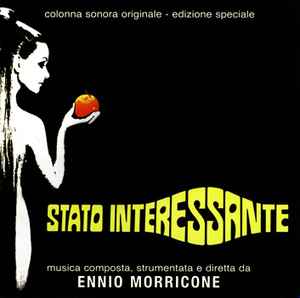 Stato Interessante (Colonna Sonora Originale - Edizione Speciale) - Ennio Morricone