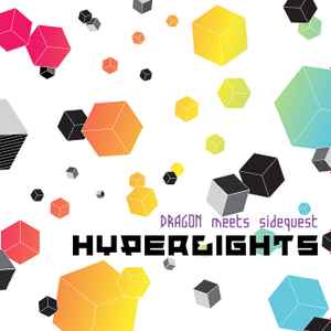 Dragon Meets Sidequest - Hyperlights album cover