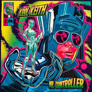 Kool Keith - Mr. Controller: LP, Album For Sale | Discogs