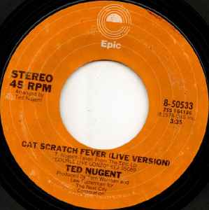 Ted Nugent - Yank Me, Crank Me (Live Version) / Cat Scratch Fever (Live Version) /  album cover