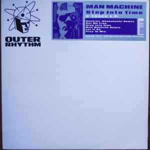 Man Machine - Step Into Time E.P.