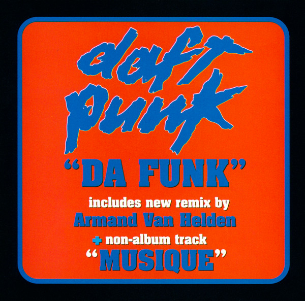 Daft Punk – Da Funk (1996, Vinyl) - Discogs