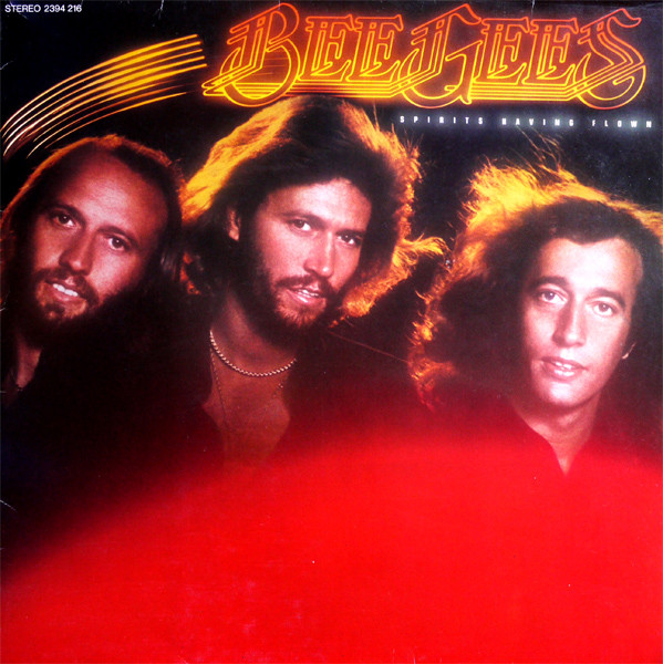 Bee Gees = ビー・ジーズ – Spirits Having Flown = 失われた愛の世界 