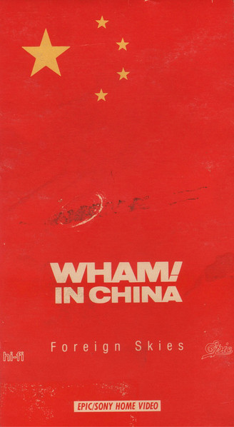 Wham! – Wham! In China - Foreign Skies (1986, Laserdisc) - Discogs
